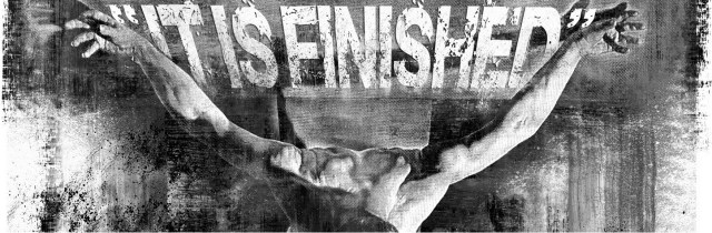 it-is-finished